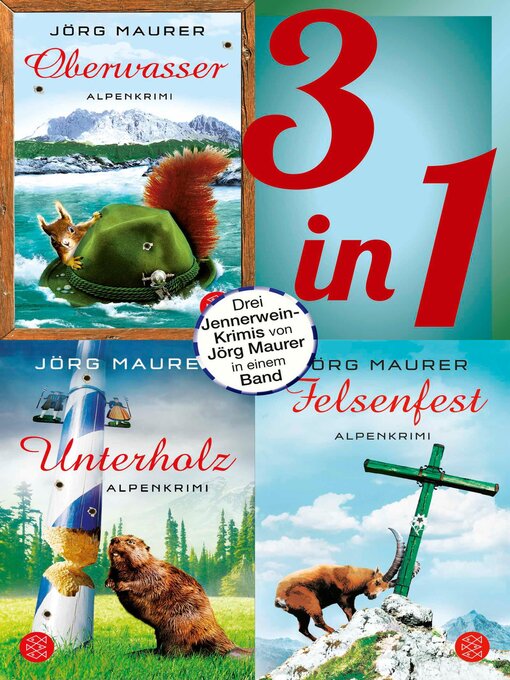 Titeldetails für Oberwasser / Unterholz / Felsenfest--Drei Jennerwein-Romane in einem Band nach Jörg Maurer - Verfügbar